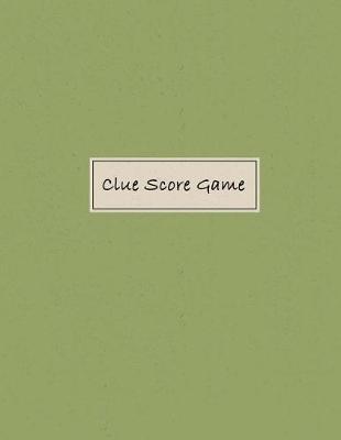 Book cover for Clue Score Game