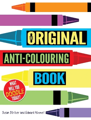 Book cover for The Original Anti-Colouring Book