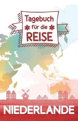 Book cover for Niederlande - Tagebuch fur die Reise