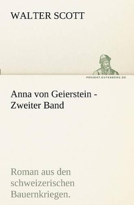 Book cover for Anna Von Geierstein - Zweiter Band