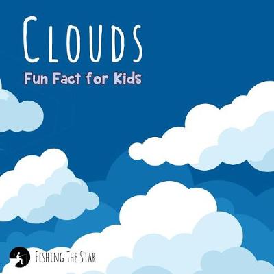 Book cover for Clouds Fun Fact for Kids