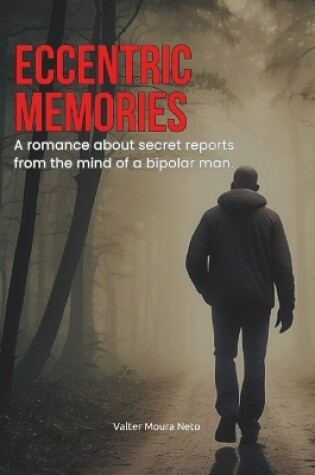 Cover of Eccentric Memories