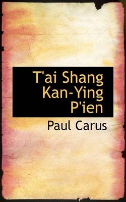 Book cover for T'Ai Shang Kan-Ying P'Ien