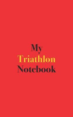 Cover of My Triathlon Notebook