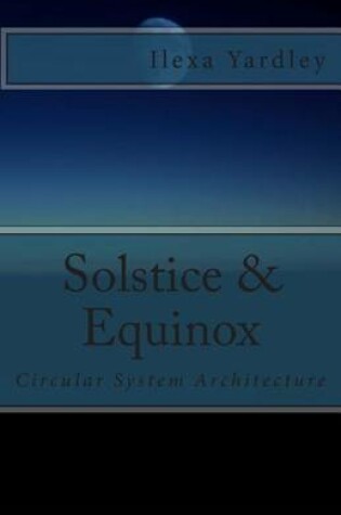 Cover of Solstice & Equinox