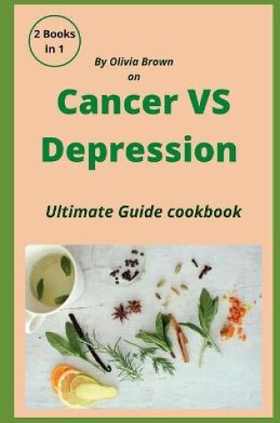 Cover of Cancer Vs depression cook book