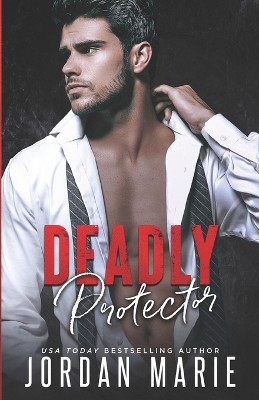 Book cover for Deadly Protector