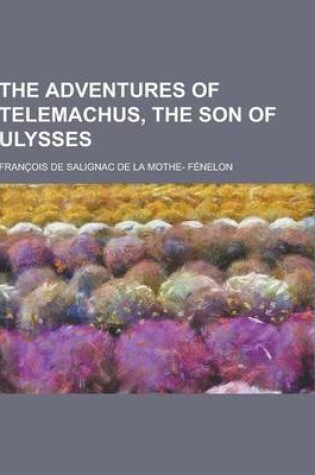 Cover of The Adventures of Telemachus, the Son of Ulysses