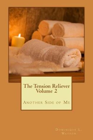 Cover of The Tension Reliever Volume 2