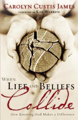 Book cover for When Life and Beliefs Collide