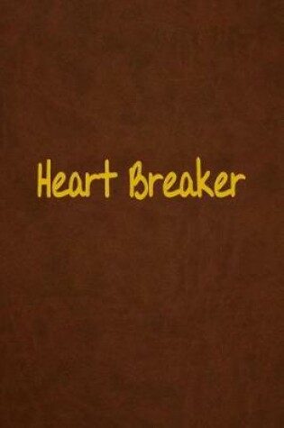 Cover of Heart Breaker