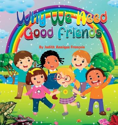 Book cover for Why We Need Good Friends