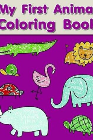 Cover of My First Animal Coloring Book