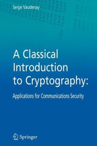 Cover of A Classical Introduction to Cryptography