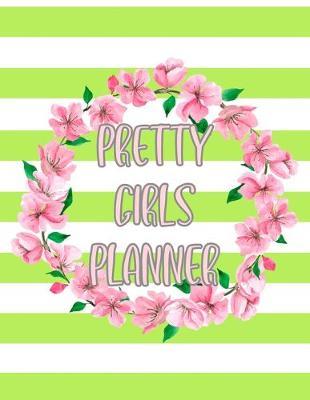 Book cover for Pretty Girls Planner