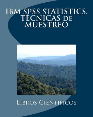 Book cover for IBM SPSS Statistics. Tecnicas de Muestreo