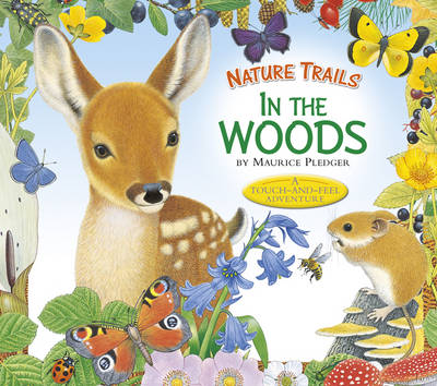 Book cover for Nature Trails: In the Woods