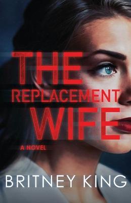 Book cover for The Replacement Wife