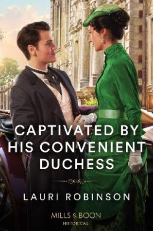 Cover of Captivated By His Convenient Duchess
