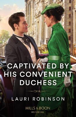 Book cover for Captivated By His Convenient Duchess