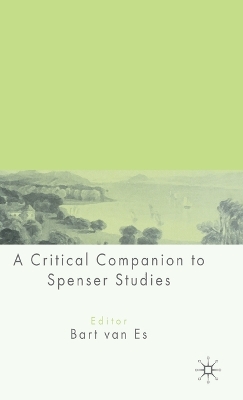 Book cover for A Critical Companion to Spenser Studies