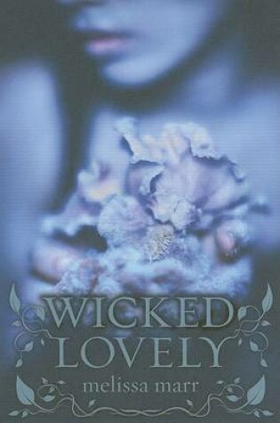 Cover of Wicked Lovely