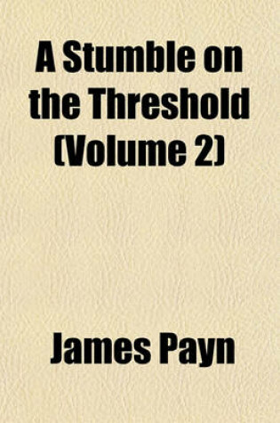 Cover of A Stumble on the Threshold (Volume 2)