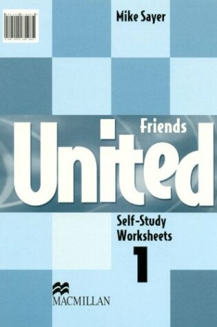 Cover of Friends United 1 - Workbook/Self-Study Worksheets