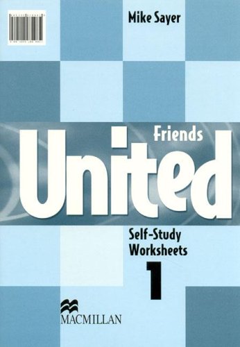 Book cover for Friends United 1 - Workbook/Self-Study Worksheets