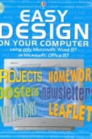 Cover of Easy Design on Your Computer Using Microsoft Word 97