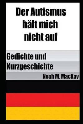 Book cover for Der Autismus Haelt Mich Nicht Auf