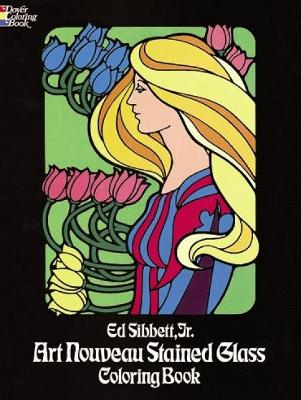 Cover of Art Nouveau Stained Glass Coloring Book