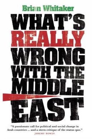 Cover of What's Really Wrong with the Middle East