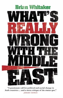 Book cover for What's Really Wrong with the Middle East