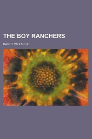 Cover of The Boy Ranchers