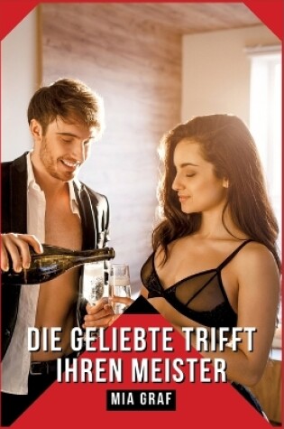 Cover of Die Geliebte trifft ihren Meister