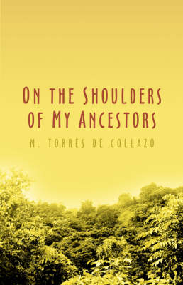 Book cover for On the Shoulders of My Ancestors