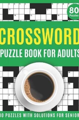 Cover of Crossword Puzzle Book For Adults