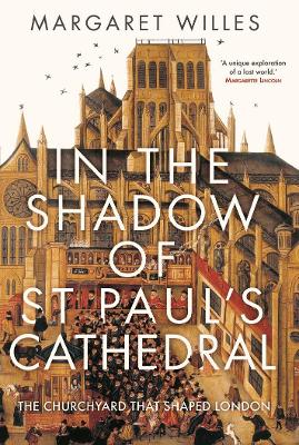 Book cover for In The Shadow of St. Paul's Cathedral