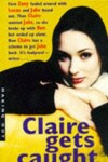 Book cover for Claire Gets Caught