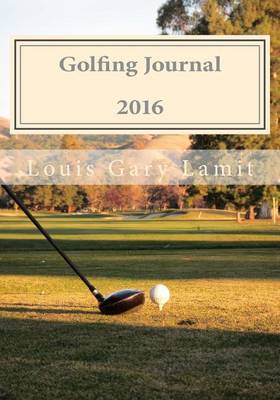 Book cover for Golfing Journal 2016