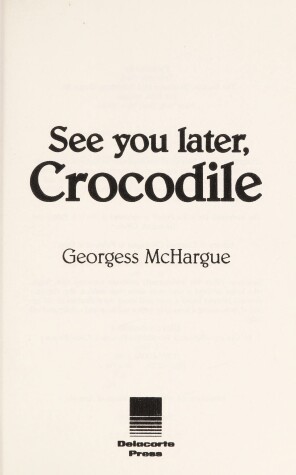 Book cover for See/Later Crocodile