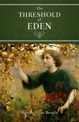 Book cover for The Threshold of Eden