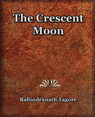 Book cover for The Crescent Moon (1913)
