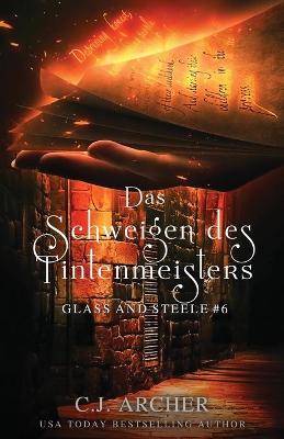 Book cover for Das Schweigen des Tintenmeisters