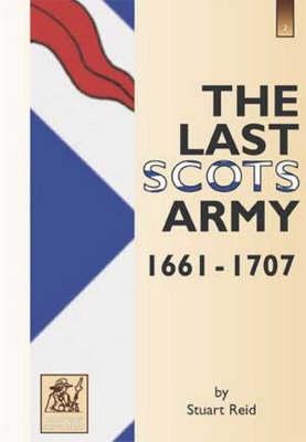 Book cover for The Last Scot's Army 1661-1714