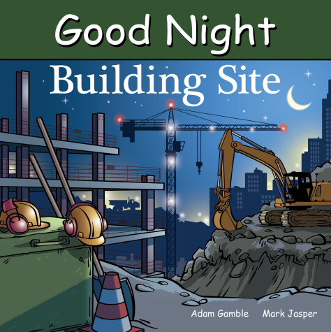 Cover of Good Night Building Site