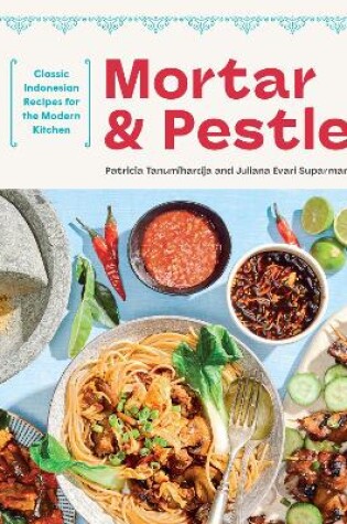 Cover of Mortar and Pestle