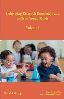Book cover for Cultivating Research Knowledge and Skills in Young Minds
