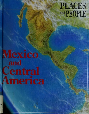 Cover of Mexico and Central America